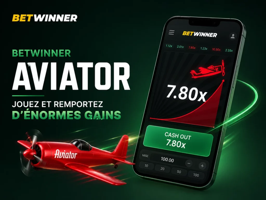 Betwinner Aviator : jouez et remportez d'énormes gains